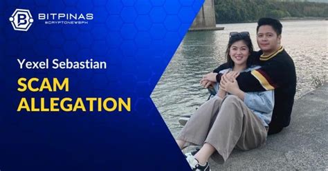 yexel sebastian news|Yexel Sebastian breaks silence on ₱200M Investment Scam  .